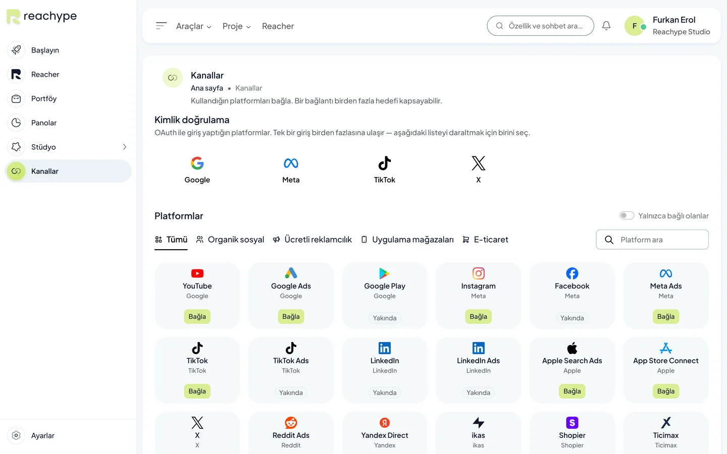 Reachype Entegrasyonlar ekranı: giriş yaptığınız hesaba göre gruplanmış platformlar, her biri bağlanabilir ya da yakında olarak işaretli